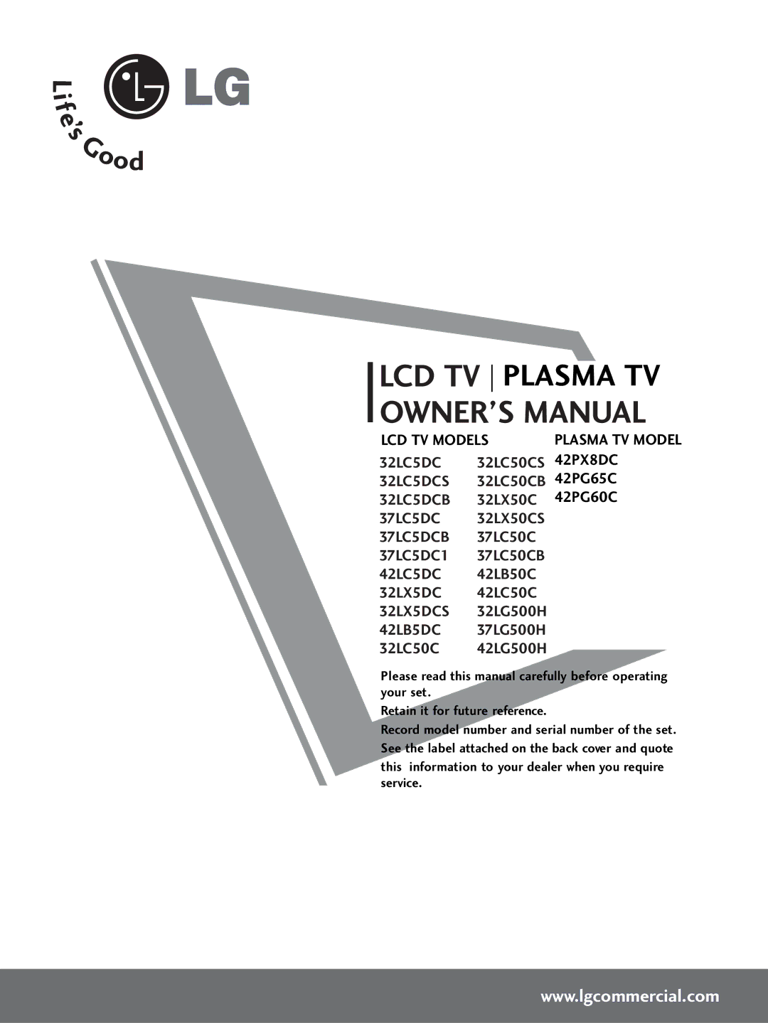 LG Electronics 42LC5DC, 42LC50C, 42500H, 37LC50CB, 37LC5DC1, 37LC5DCB, 32LX5DCS, 32LC50CS owner manual LCD TV Models 