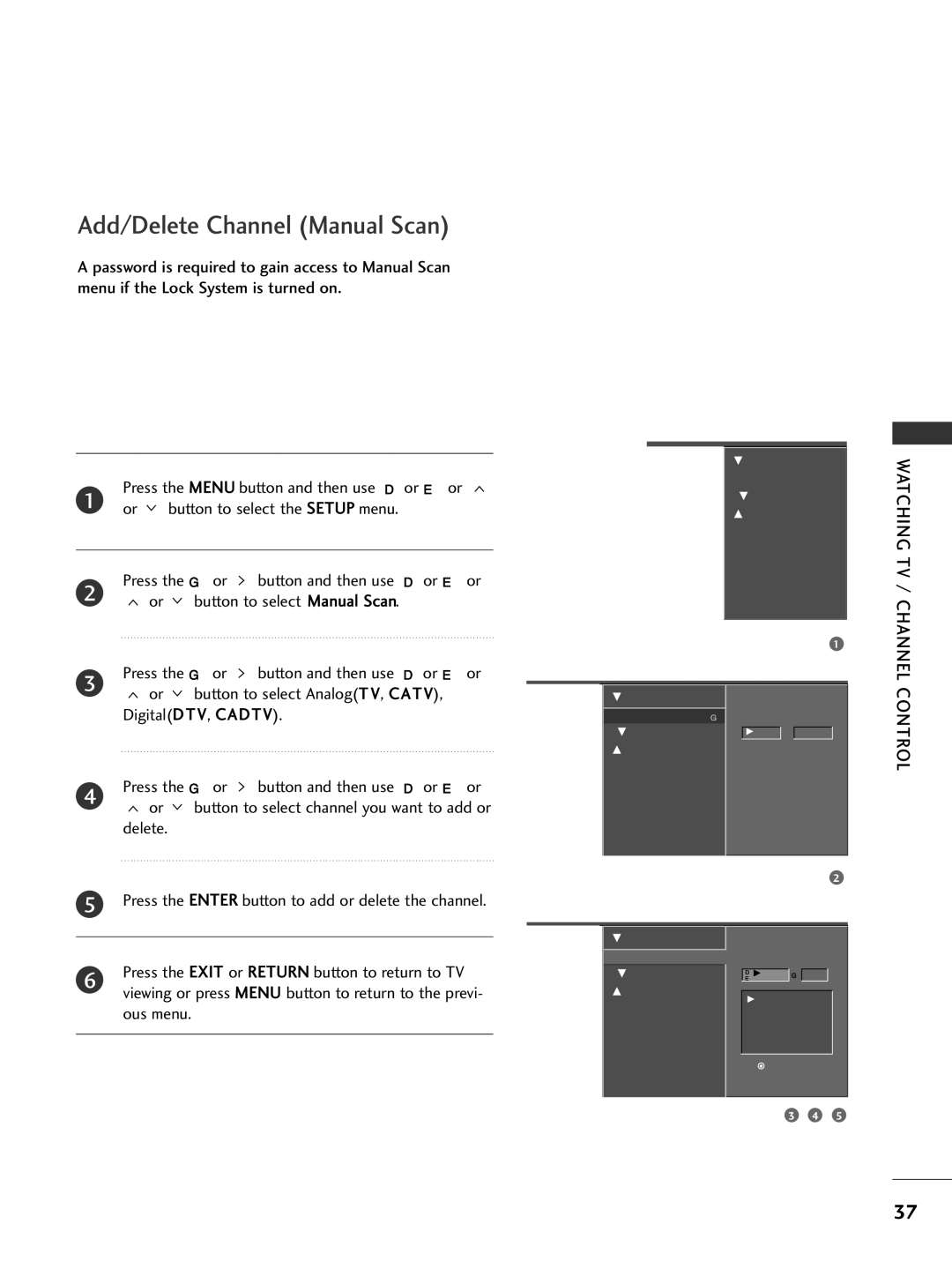LG Electronics 42LB5DC, 42LC50C, 42LC5DC, 42500H, 37LC50CB Add/Delete Channel Manual Scan, Watching TV / Channel, Control 