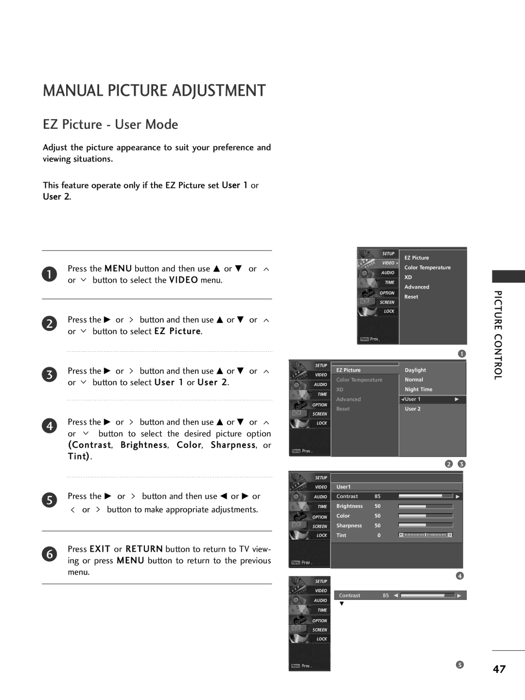 LG Electronics 37LC5DCB Manual Picture Adjustment, EZ Picture User Mode, Press the G or button and then use F or G or 