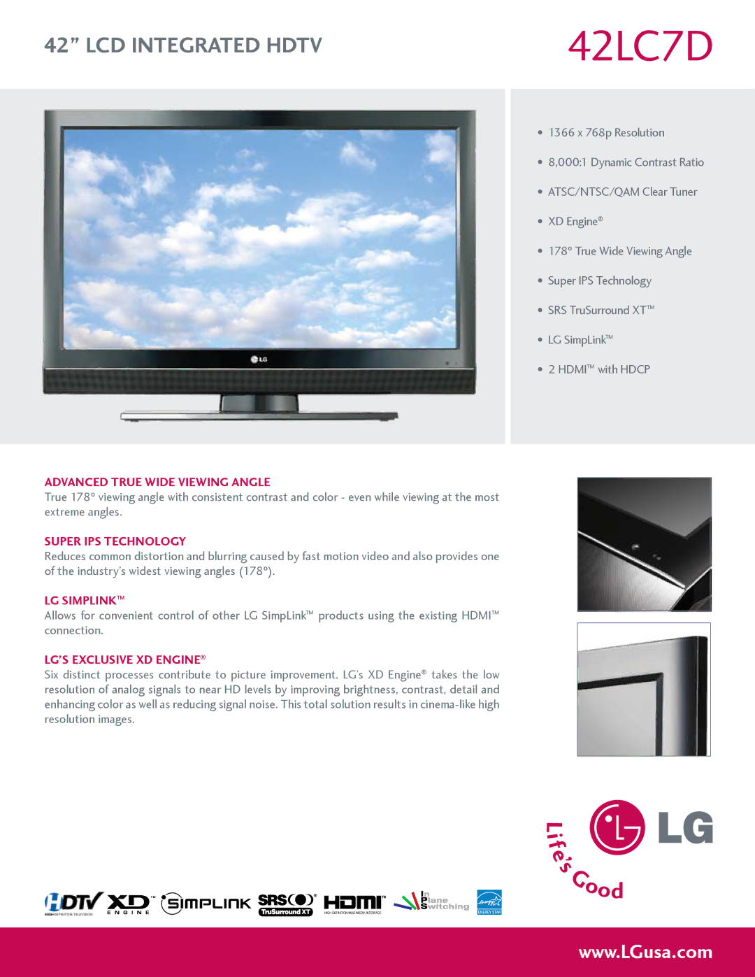 LG Electronics 42LC7D manual Advanced True Wide Viewing Angle, Super ips technology, LG Simplink, LG’s Exclusive XD Engine 