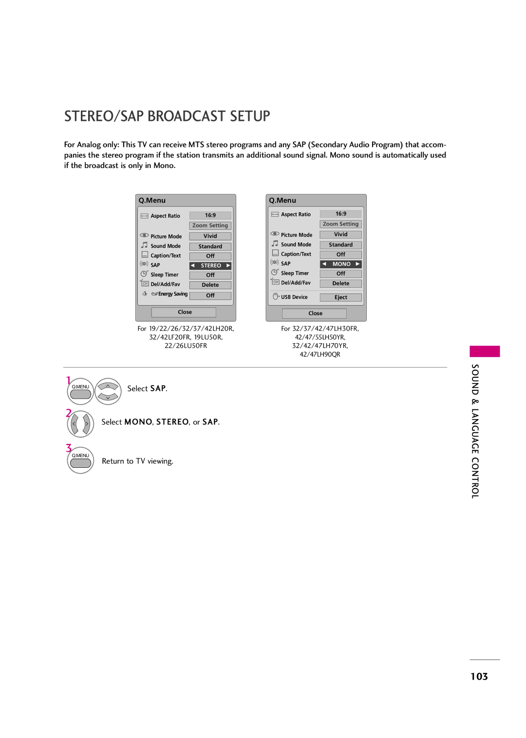 LG Electronics 32LH30FR, 42LF20FR, 37LH30FR, 37LH20R, 32LF20FR STEREO/SAP Broadcast Setup, Select MONO, STEREO, or SAP 