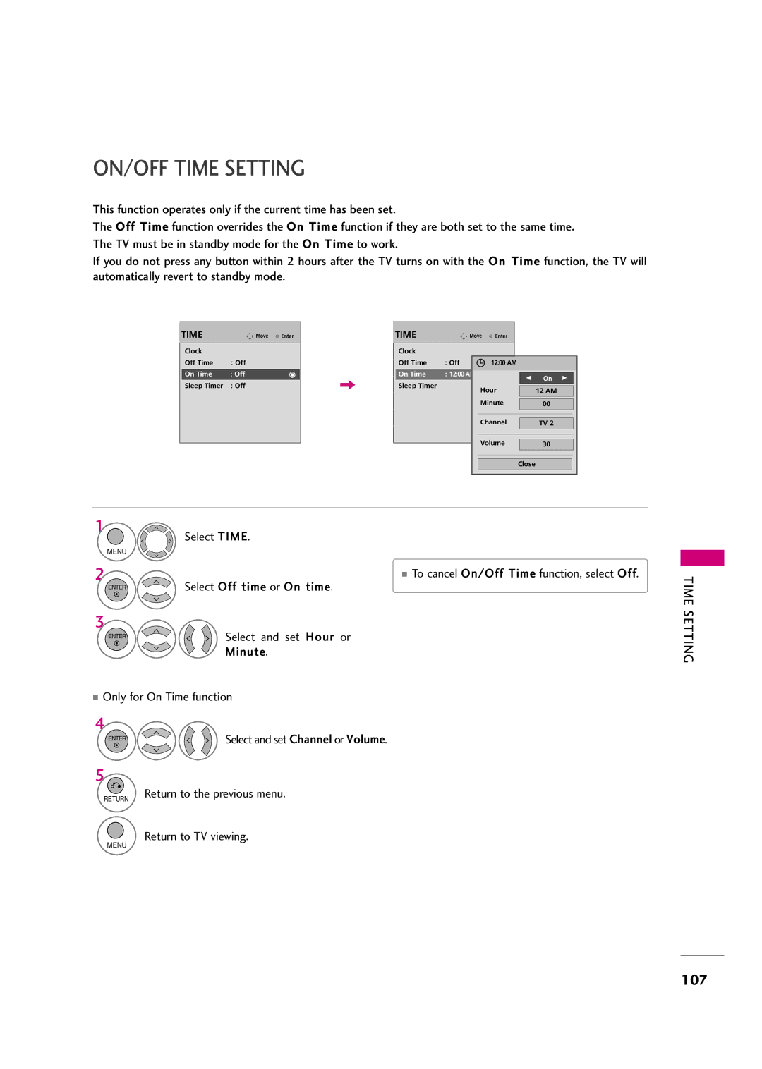 LG Electronics 47LH50YR, 42LF20FR, 37LH30FR ON/OFF Time Setting, Select Time, To cancel On/Off Time function, select Off 