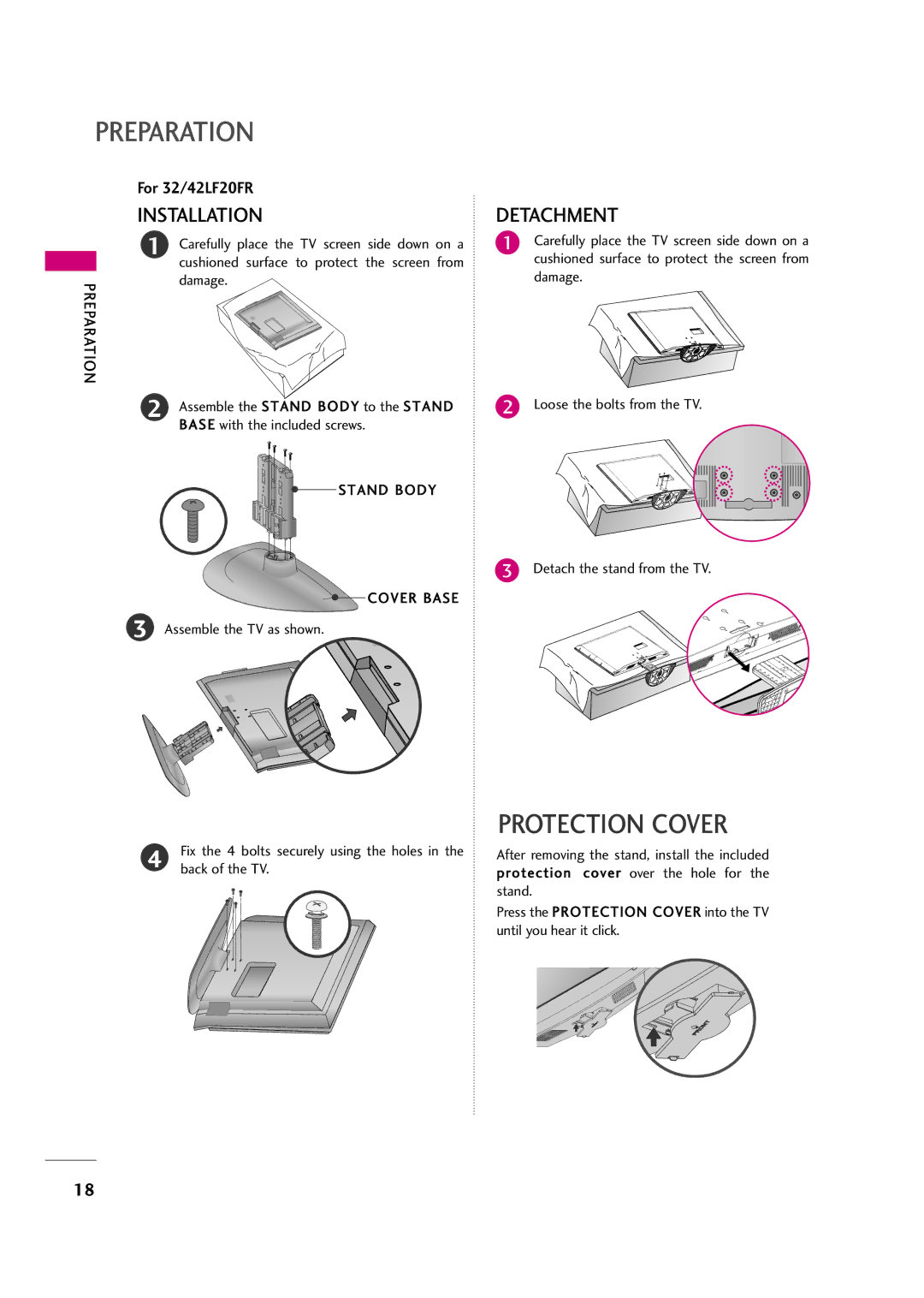 LG Electronics 47LH30FR, 42LF20FR, 37LH30FR, 37LH20R, 32LH30FR, 32LF20FR, 42LH50YR Protection Cover, Assemble the TV as shown 