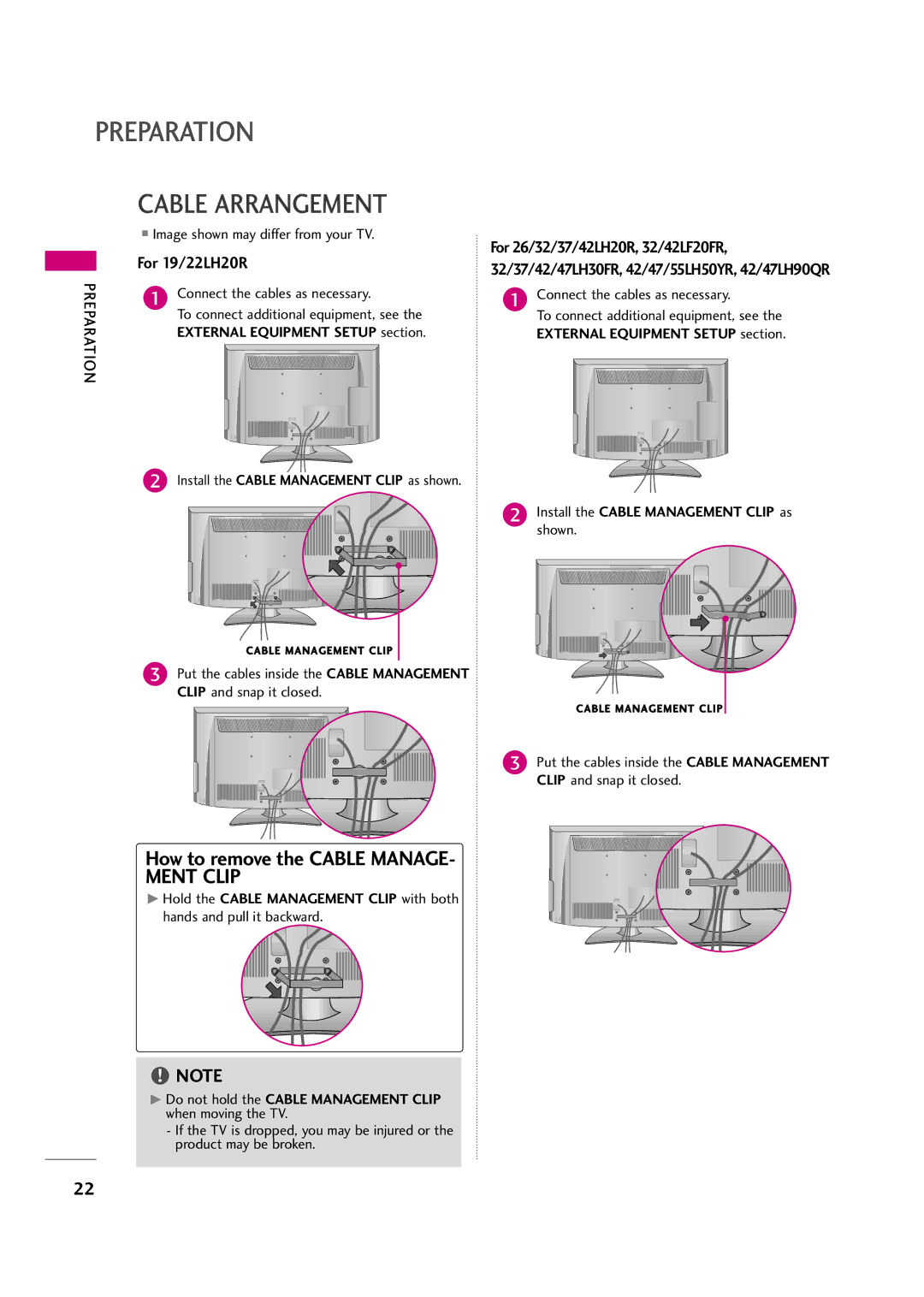 LG Electronics 37LH20R, 42LF20FR, 37LH30FR, 32LH30FR, 32LF20FR, 42LH50YR Cable Arrangement, How to remove the Cable Manage 