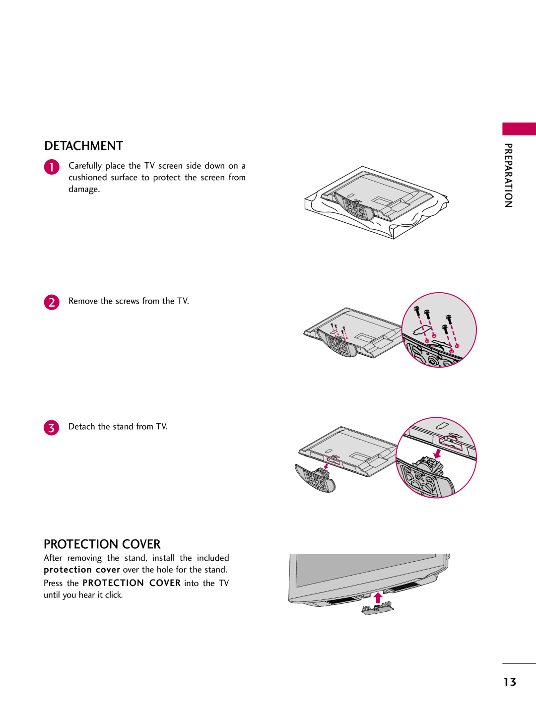 LG Electronics 32LH210C, 42LH300C, 42LH200C, 37LH200C, 26LH200C, 26LH210C, 32LH200C, 47LH300C owner manual Detachment 