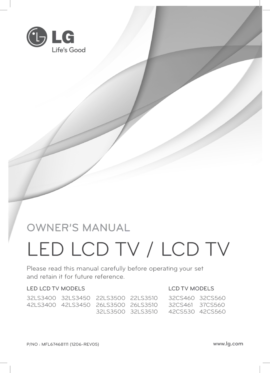 LG Electronics 42LS3450, 42LS3400, 32LS3500, 32LS3510, 22LS3500, 22LS3510, 26LS3500, 26LS3510 owner manual Led Lcd Tv / Lcd Tv 