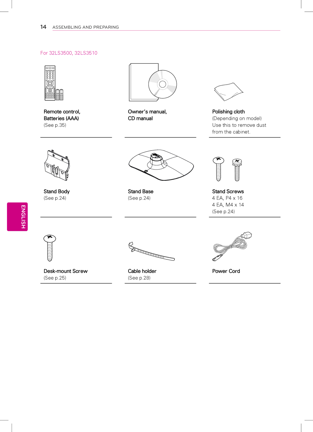 LG Electronics 42LS3450, 42LS3400, 32LS3500, 32LS3510, 22LS3500 Desk-mount Screw Cable holder Power Cord See p.25 See p.28 
