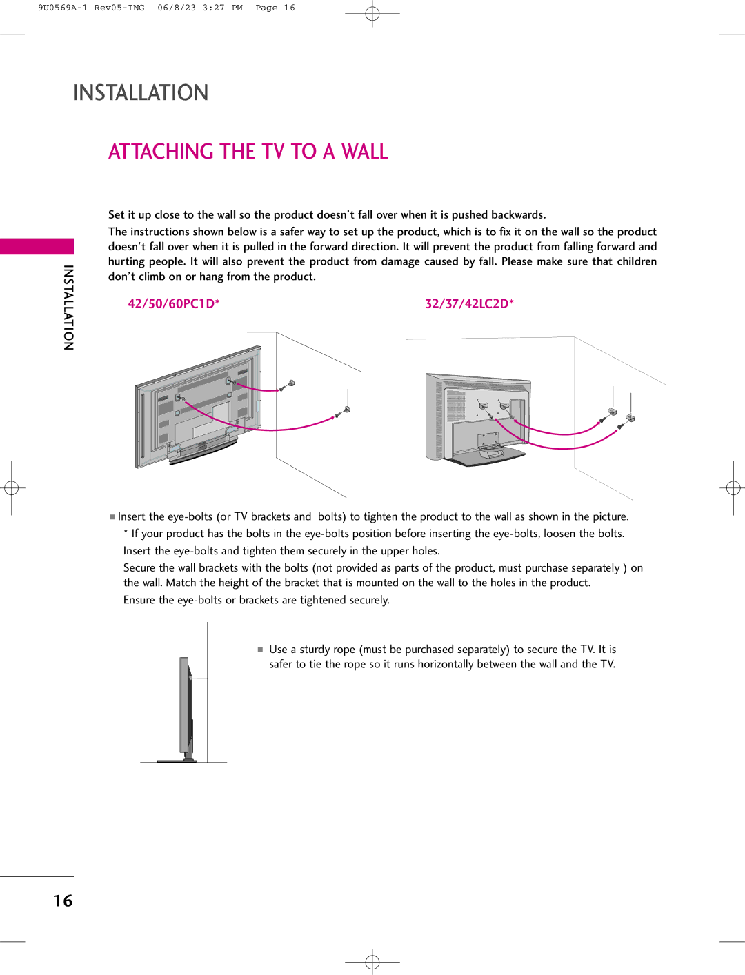 LG Electronics 42PC1DV, 42PC1DG, 50PC1D Attaching the TV to a Wall, Ensure the eye-bolts or brackets are tightened securely 