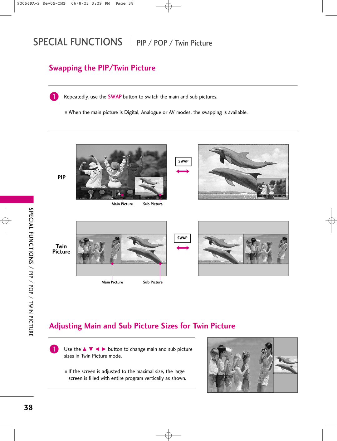 LG Electronics 42PC1DG, 42PC1DV manual Swapping the PIP/Twin Picture, Adjusting Main and Sub Picture Sizes for Twin Picture 