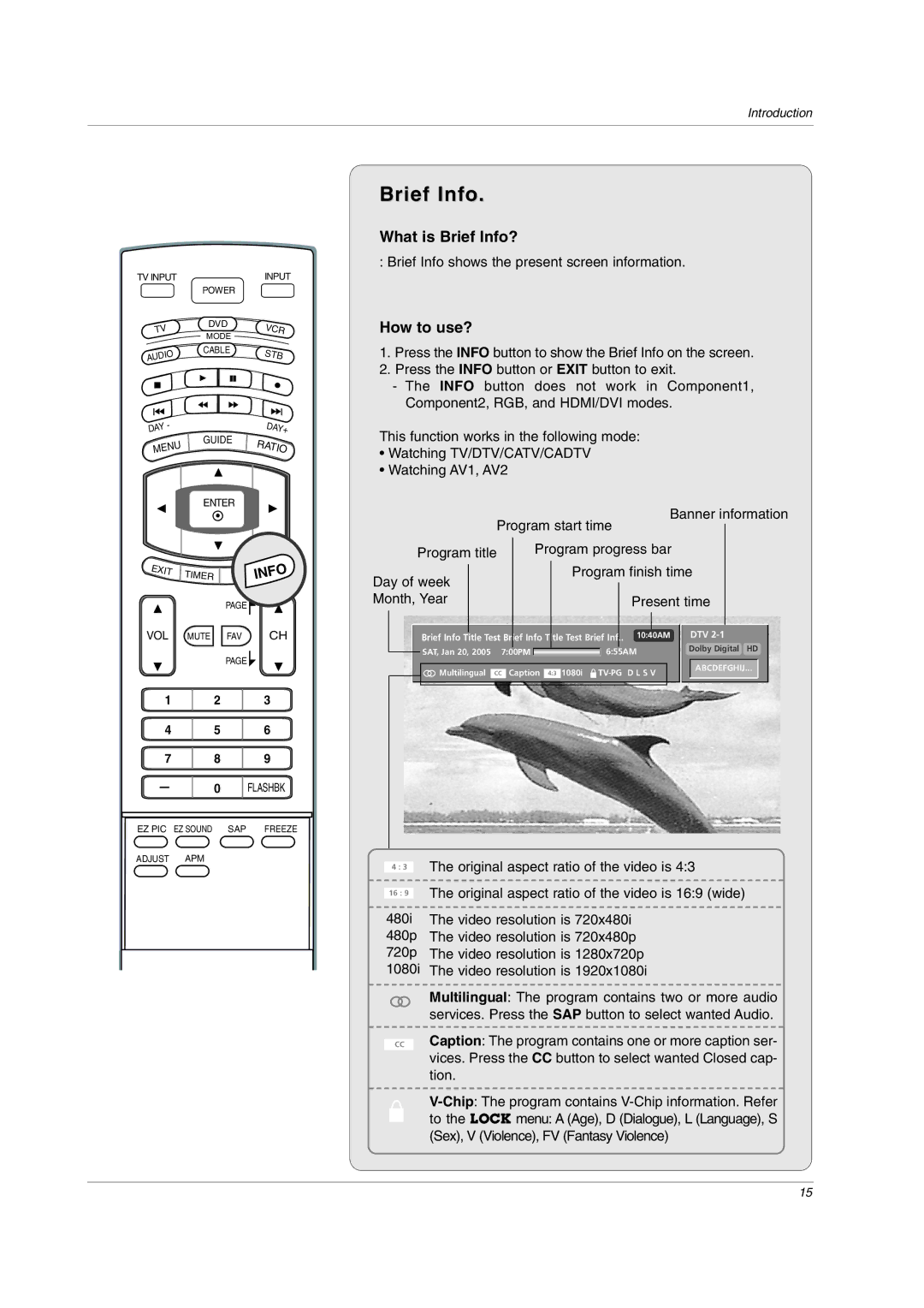 LG Electronics 42PC3DVA, 42LC2D What is Brief Info?, How to use?, Brief Info shows the present screen information 