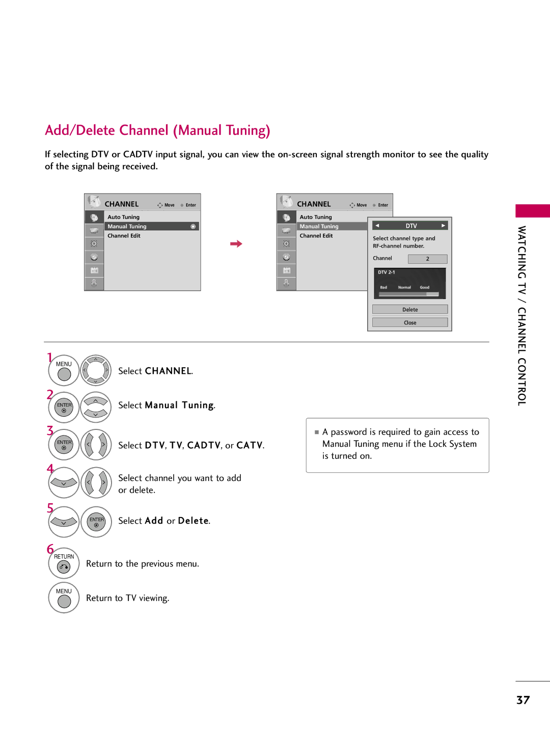 LG Electronics 50PG10 Add/Delete Channel Manual Tuning, Select Manual Tuning, Select channel you want to add or delete 