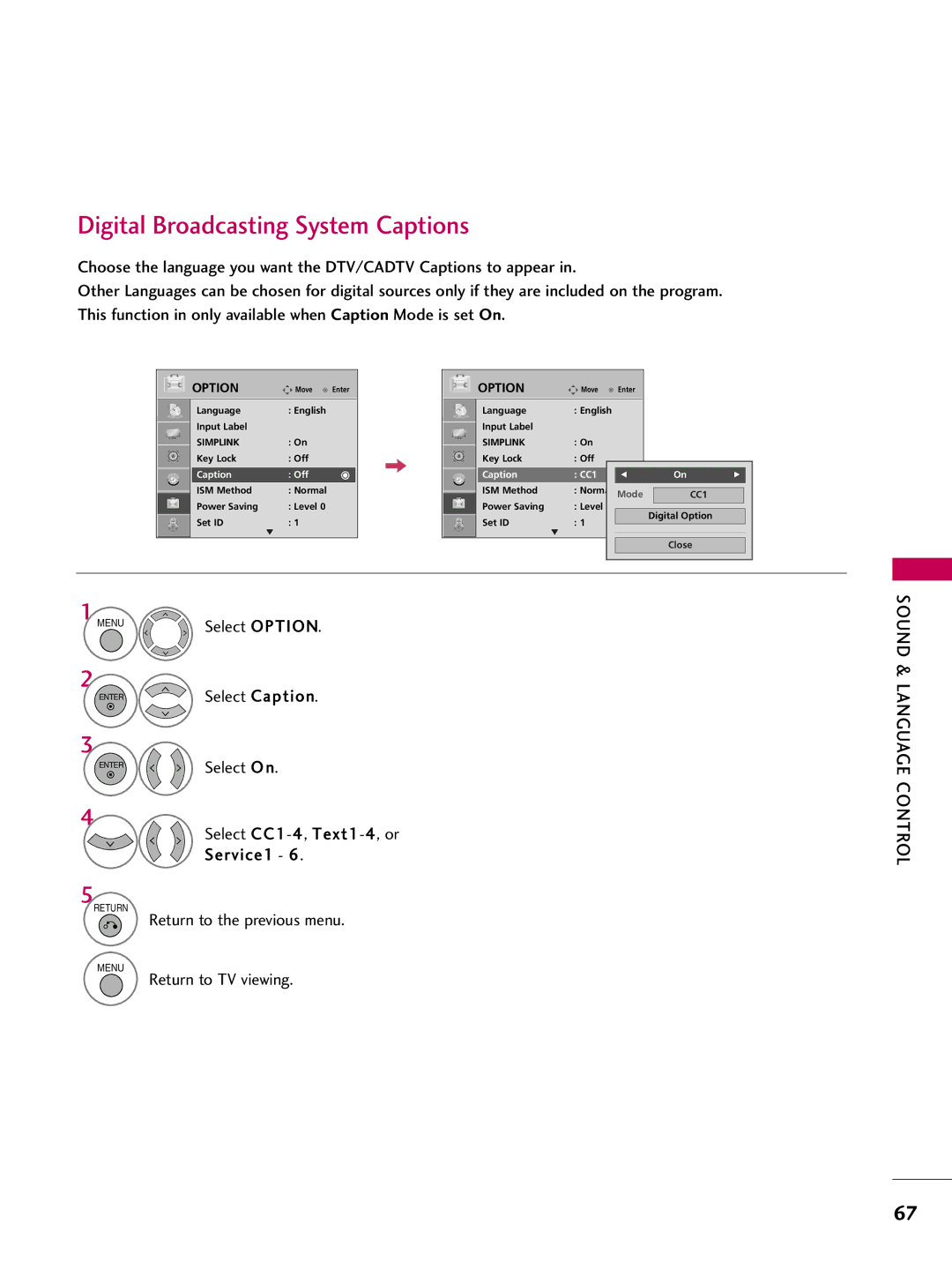 LG Electronics 50PG10, 42PG10 owner manual Digital Broadcasting System Captions, Select CC1-4, Text1-4, or Service1 