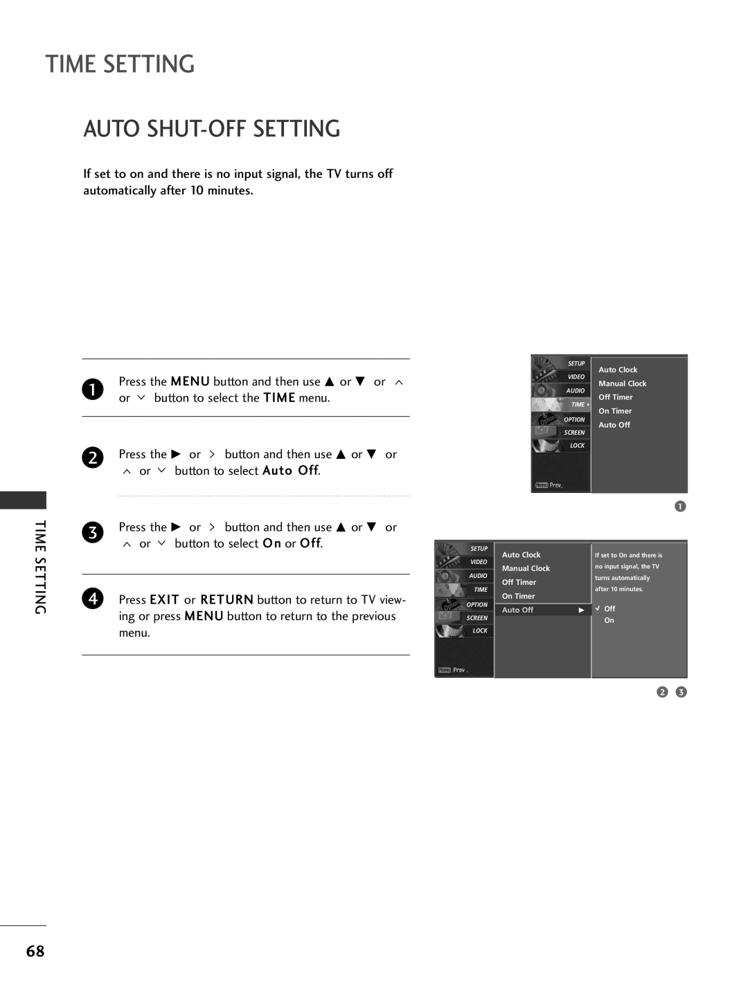 LG Electronics 32LX50C, 42PG65C, 42PG60C Auto SHUT-OFF Setting, Ing or press Menu button to return to the previous menu 