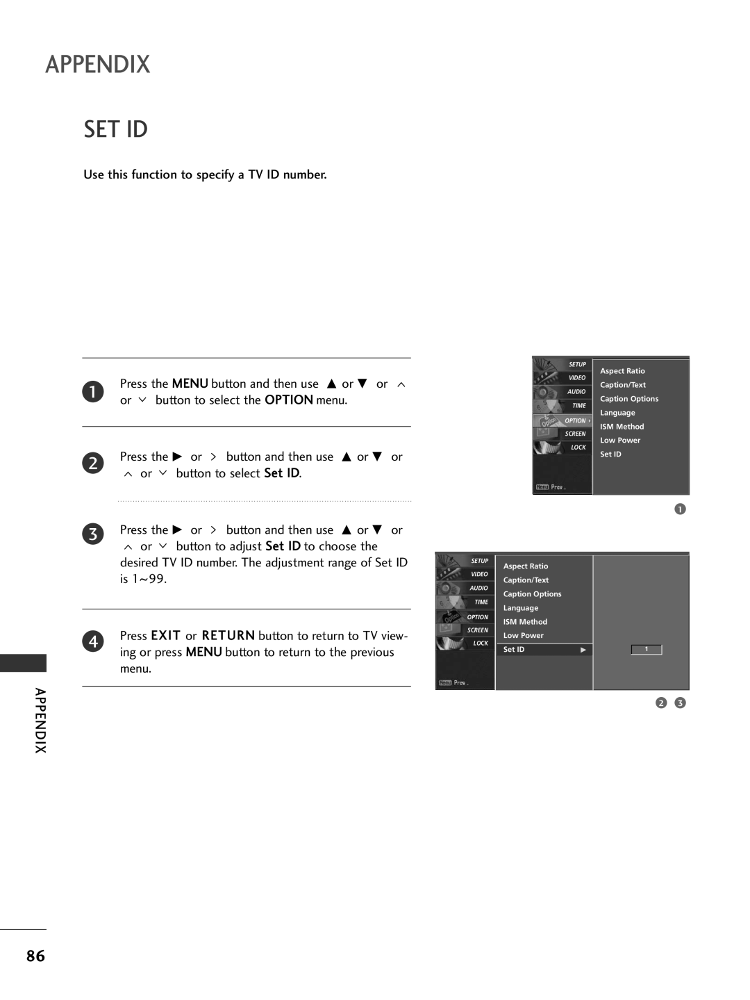 LG Electronics 42PG60C Set Id, Use this function to specify a TV ID number, Button to select Set ID Press the G or 