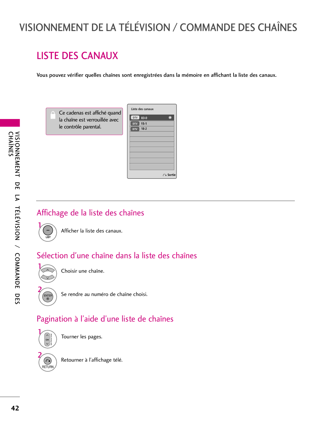 LG Electronics 42PQ31 Liste DES Canaux, Affichage de la liste des chaînes, Sélection dune chaîne dans la liste des chaînes 