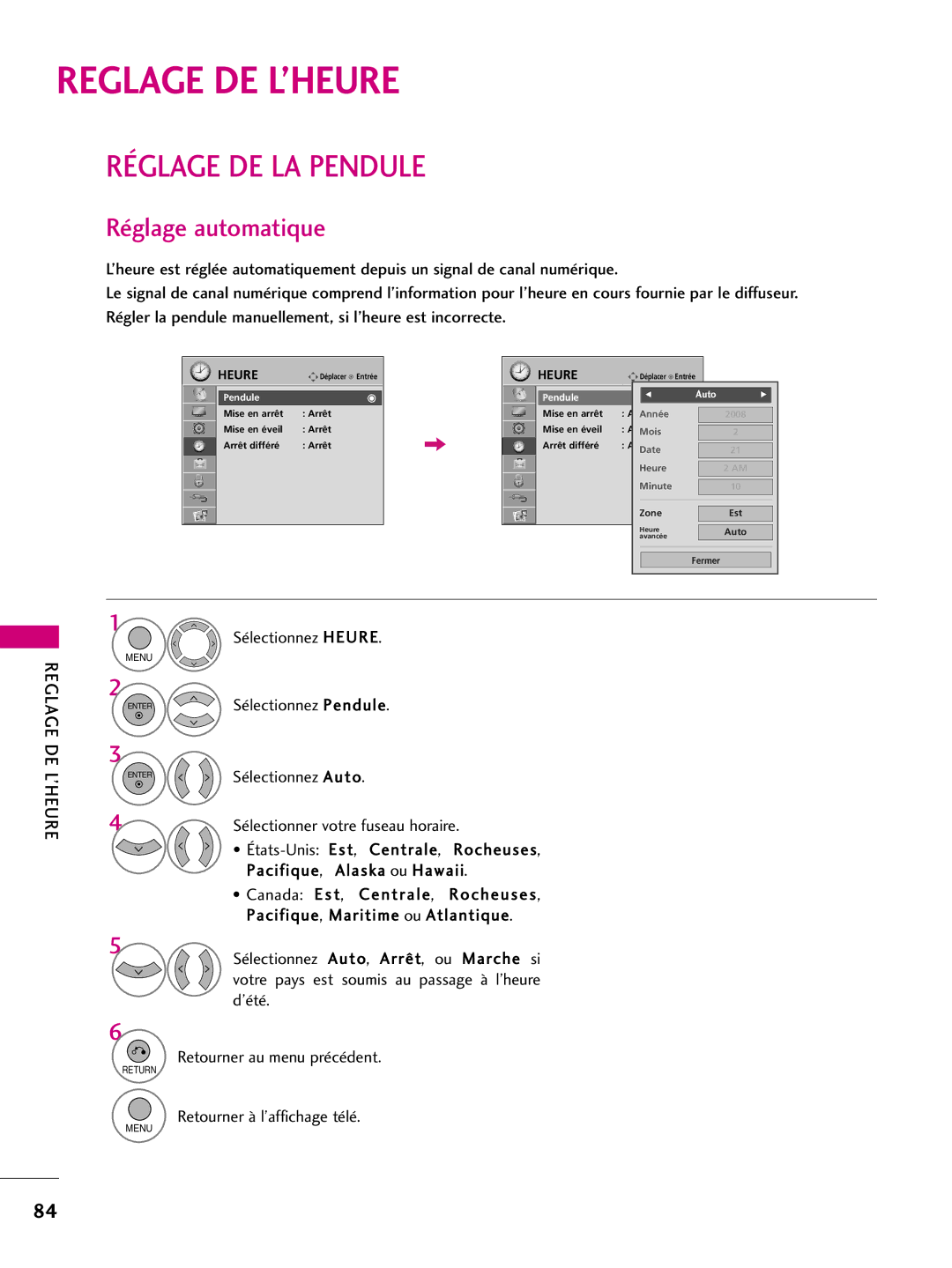 LG Electronics 50PQ30C, 42PQ10, 42PQ31, 42PQ30C, 50PQ31, 50PQ10 Reglage DE L’HEURE, Réglage DE LA Pendule, Réglage automatique 