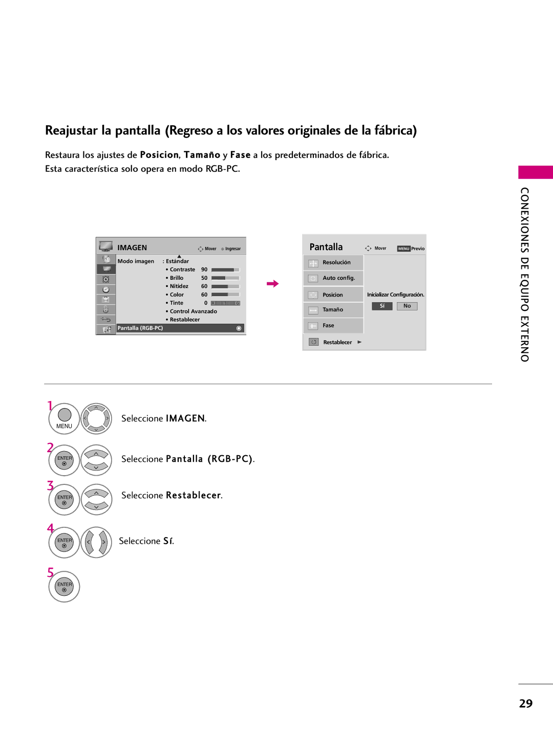 LG Electronics 50PQ10, 42PQ10, 42PQ31, 42PQ30C, 50PQ30C, 50PQ31, 50PS10, 50PS60C, 60PS10, 60PS60C Enter Seleccione Restablecer 