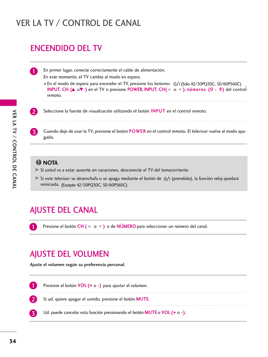 LG Electronics 42PQ10, 42PQ31, 42PQ30C, 50PQ30C, 50PQ31, 50PQ10, 50PS10 Encendido DEL TV, Ajuste DEL Canal, Ajuste DEL Volumen 