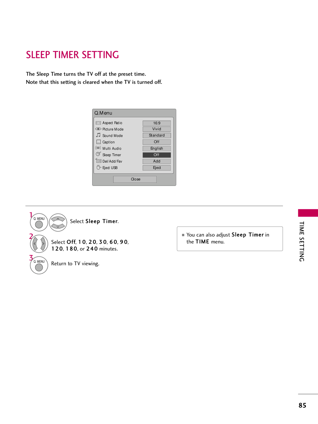 LG Electronics 50PQ12, 42PQ12 Sleep Timer Setting, Sleep Time turns the TV off at the preset time, Select Sleep Timer 