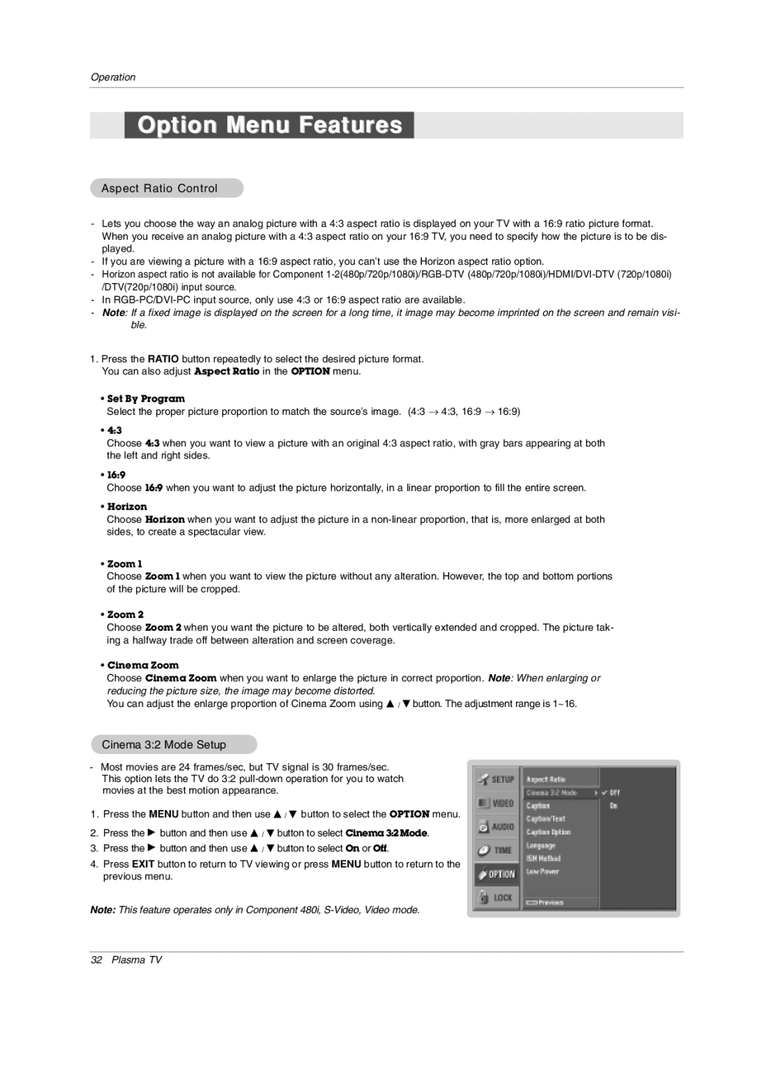 LG Electronics 42PX3DCV-UC owner manual Option Menu Features, Aspect Ratio Control, Cinema 32 Mode Setup 