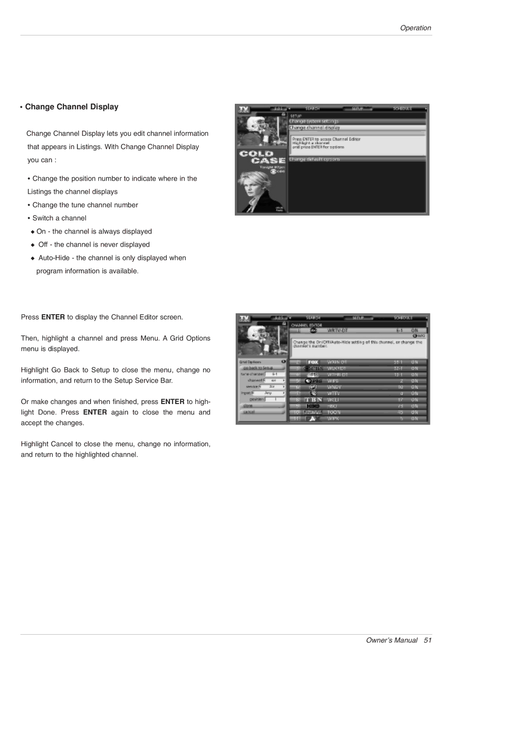 LG Electronics 42PX5D owner manual Change Channel Display 