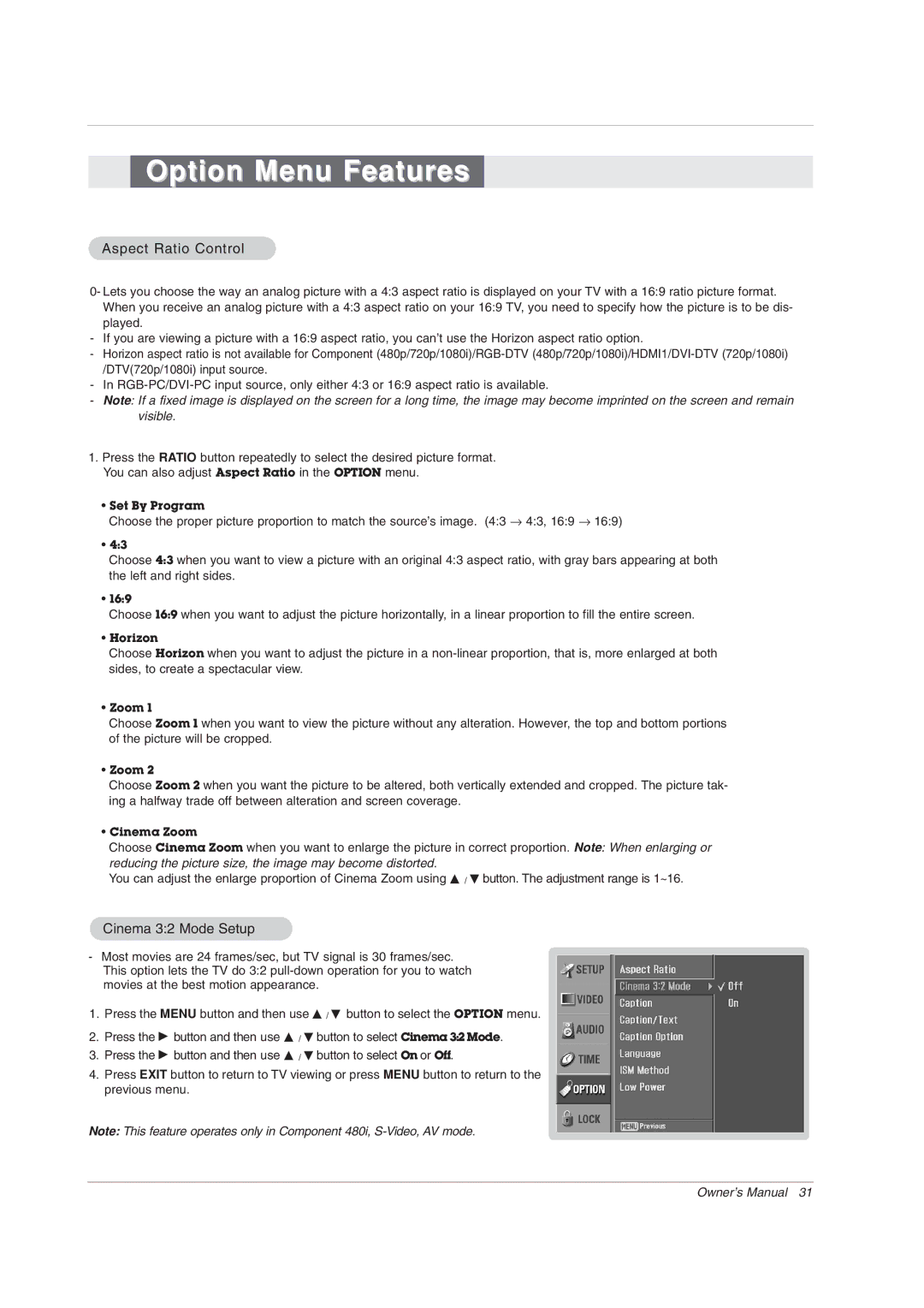 LG Electronics 42PX7DC owner manual Option Menu Features, Aspect Ratio Control, Cinema 32 Mode Setup 