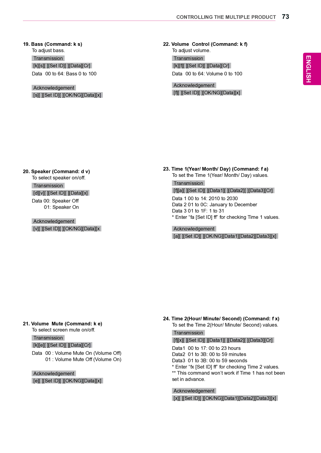 LG Electronics 42VS20 Bass Command k s Volume Control Command k f, Speaker Command d Time 1Year/ Month/ Day Command f a 