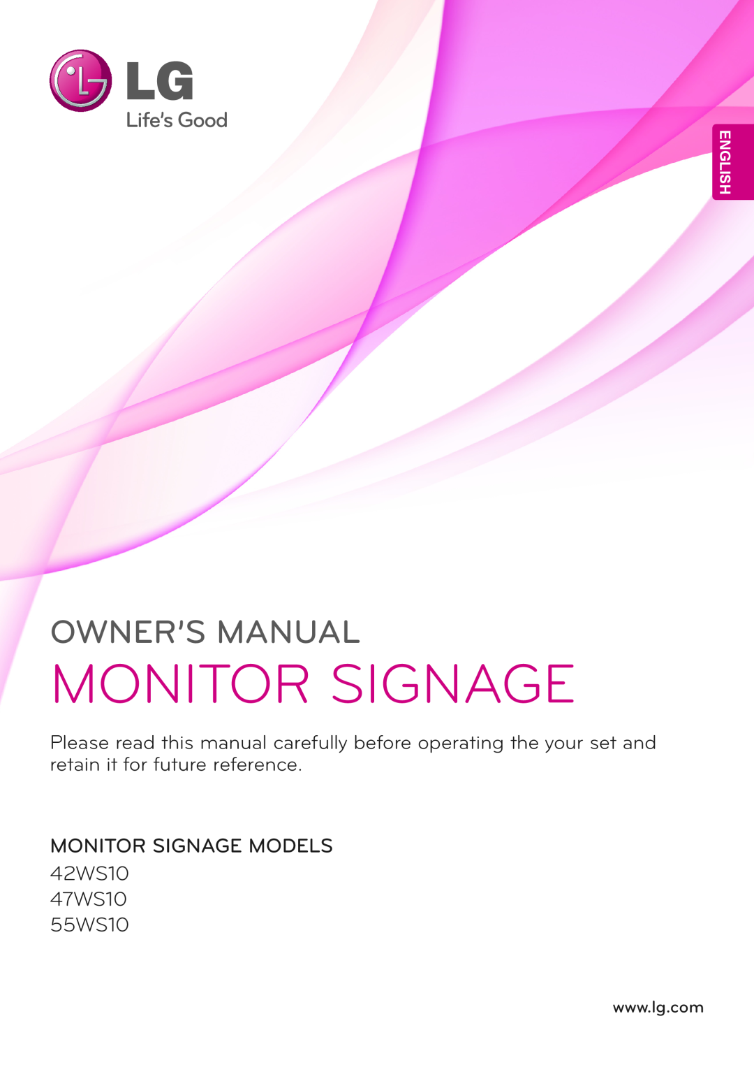 LG Electronics owner manual English, Monitor Signage, Owner’S Manual, MONITOR SIGNAGE MODELS 42WS10 47WS10 55WS10 