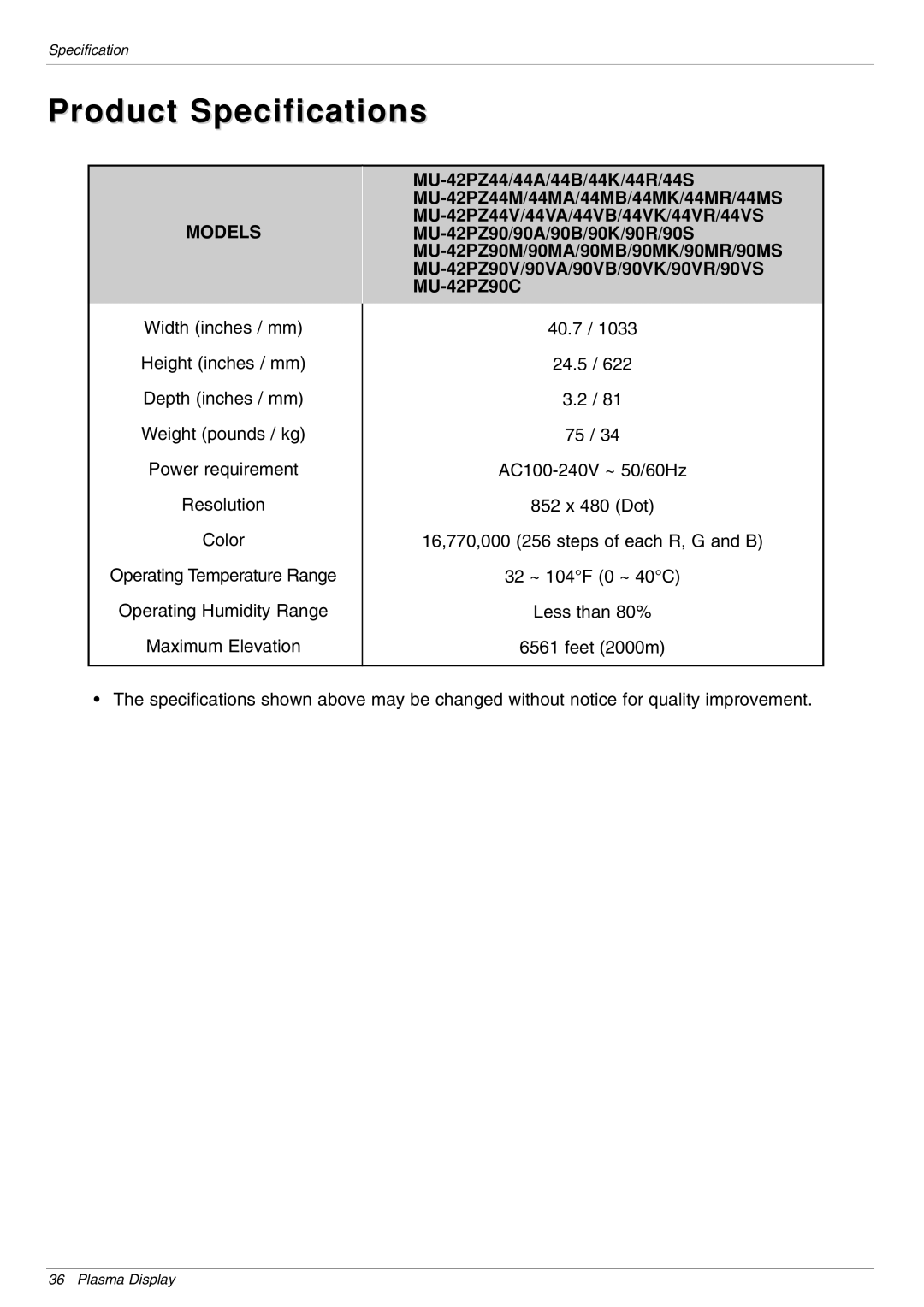 LG Electronics 90VA MU-42PZ90B, 44VR MU-42PZ44S, 44V MU-42PZ44A, 44MB Product Specifications, Operating Temperature Range 