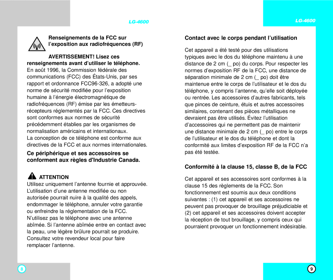 LG Electronics 4600 manual Contact avec le corps pendant l’utilisation, Conformité à la clause 15, classe B, de la FCC 