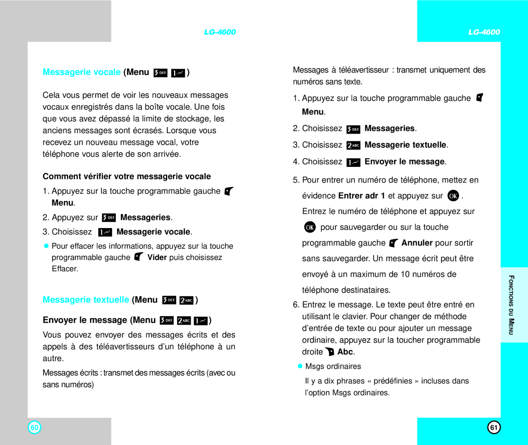 LG Electronics 4600 manual Messagerie vocale Menu, Messagerie textuelle Menu, Envoyer le message Menu 