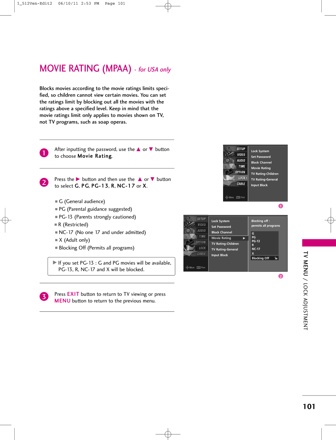 LG Electronics 47LB1DA manual 101, To choose Movie Rating, To select G, P G, PG-13, R, NC-17 or 