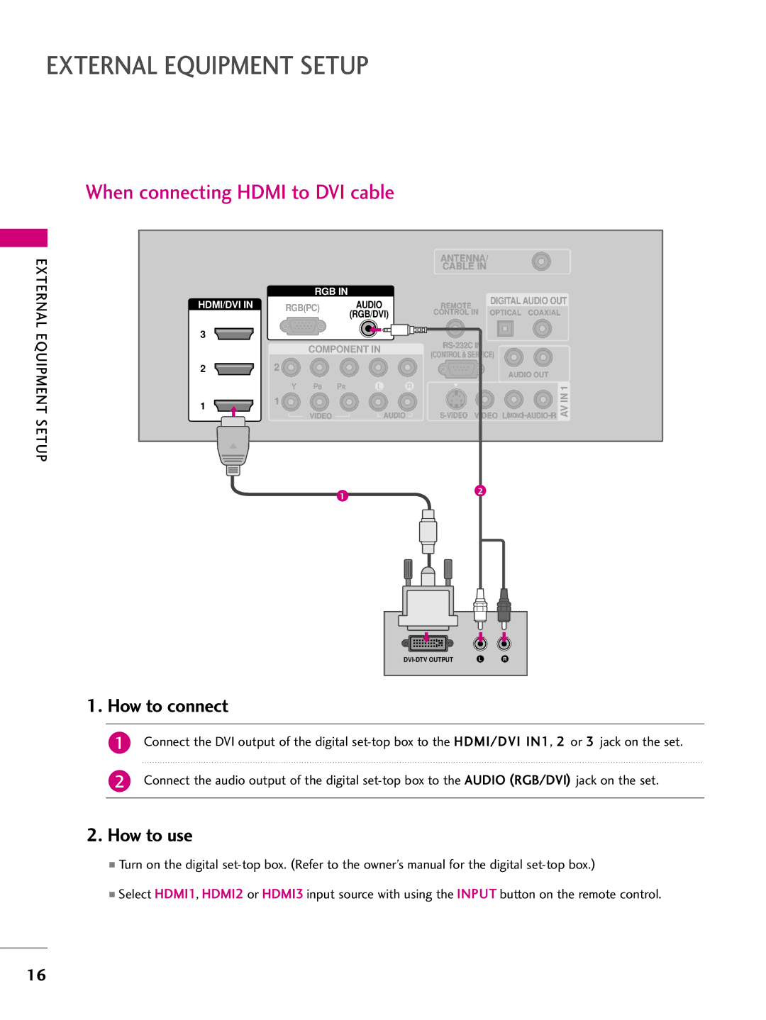 LG Electronics 47LBX, 42LBX, 52LBX owner manual External Equipment Setup, When connecting Hdmi to DVI cable 