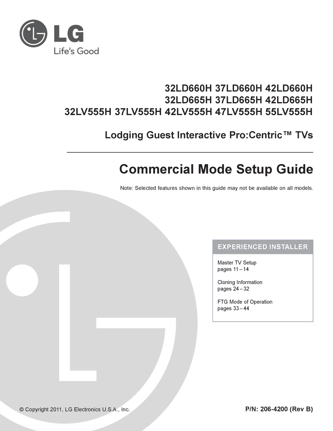 LG Electronics 42LD665H, 47LD555H, 37LD555H, 37LD665H, 32LD665H setup guide Rev B, Copyright 2011, LG Electronics U.S.A., Inc 