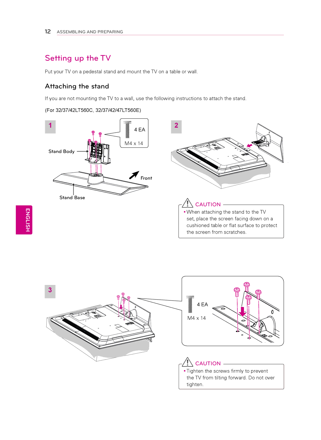 LG Electronics 37LT560E, 47LT560E, 42LT560E, 42LT560C, 37LT560C, 22LT560C, 26LT560C manual Setting up the TV, Attaching the stand 