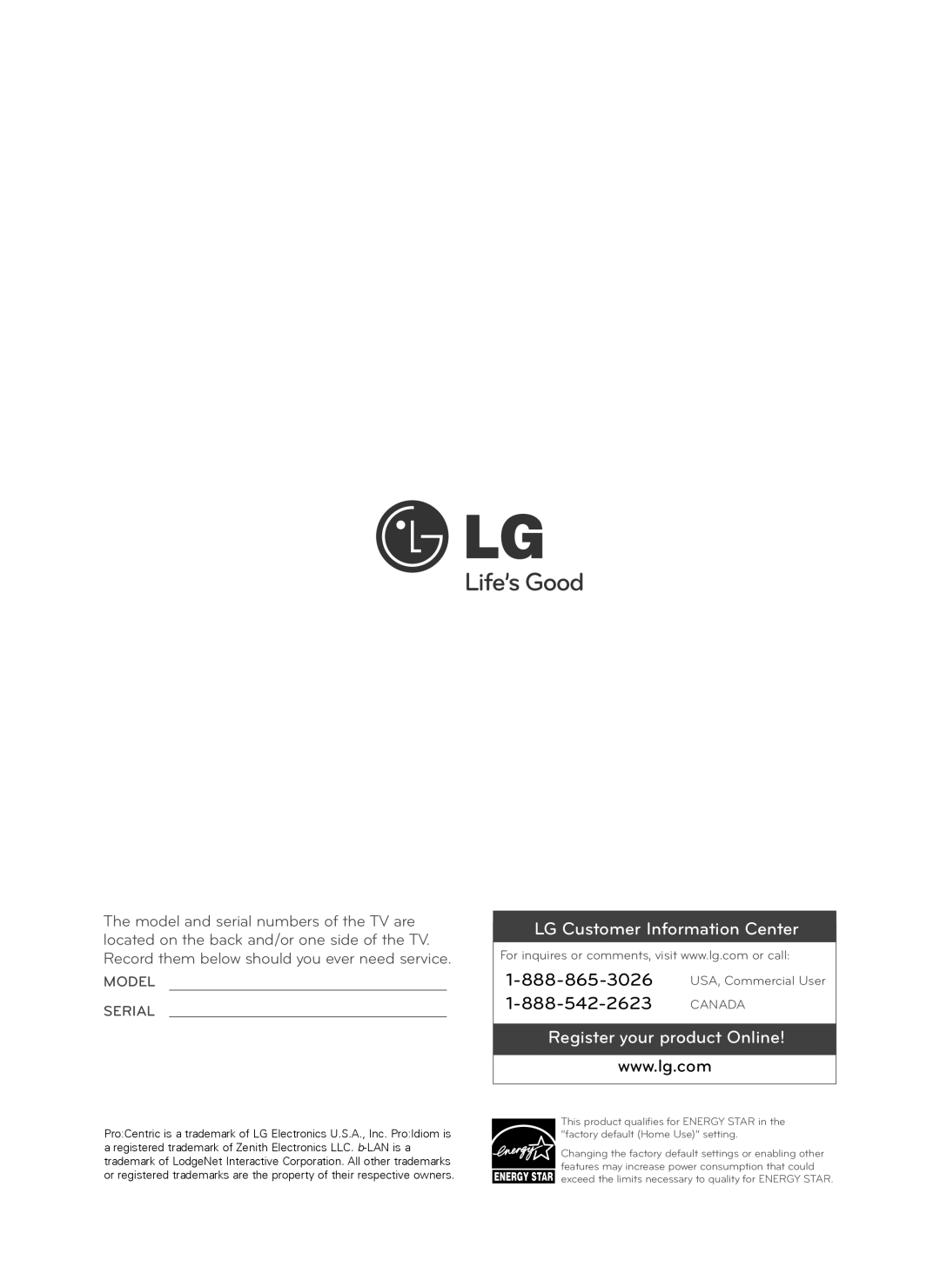 LG Electronics 47LT560E, 42LT560E, 42LT560C, 37LT560E, 37LT560C, 22LT560C, 26LT560C, 32LT560E LG Customer Information Center 