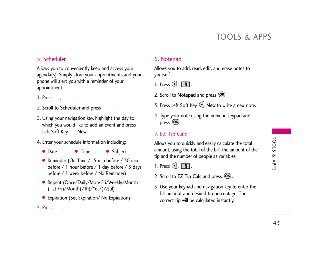 LG Electronics 490 manual Scheduler, EZ Tip Calc, Expiration Set Expiration/ No Expiration Press 