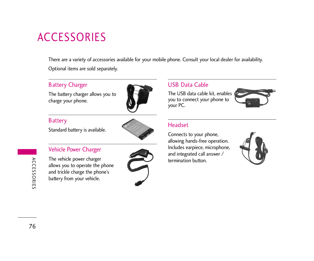 LG Electronics 490 manual Accessories, Battery Charger, Vehicle Power Charger, USB Data Cable, Headset 