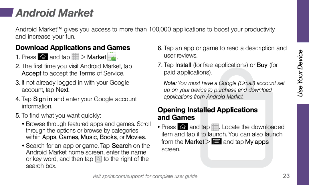 LG Electronics 4G LTE manual Android Market, Download Applications and Games, Opening Installed Applications and Games 