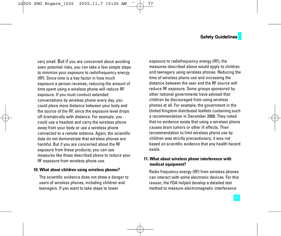 LG Electronics 500 manual What about children using wireless phones? 