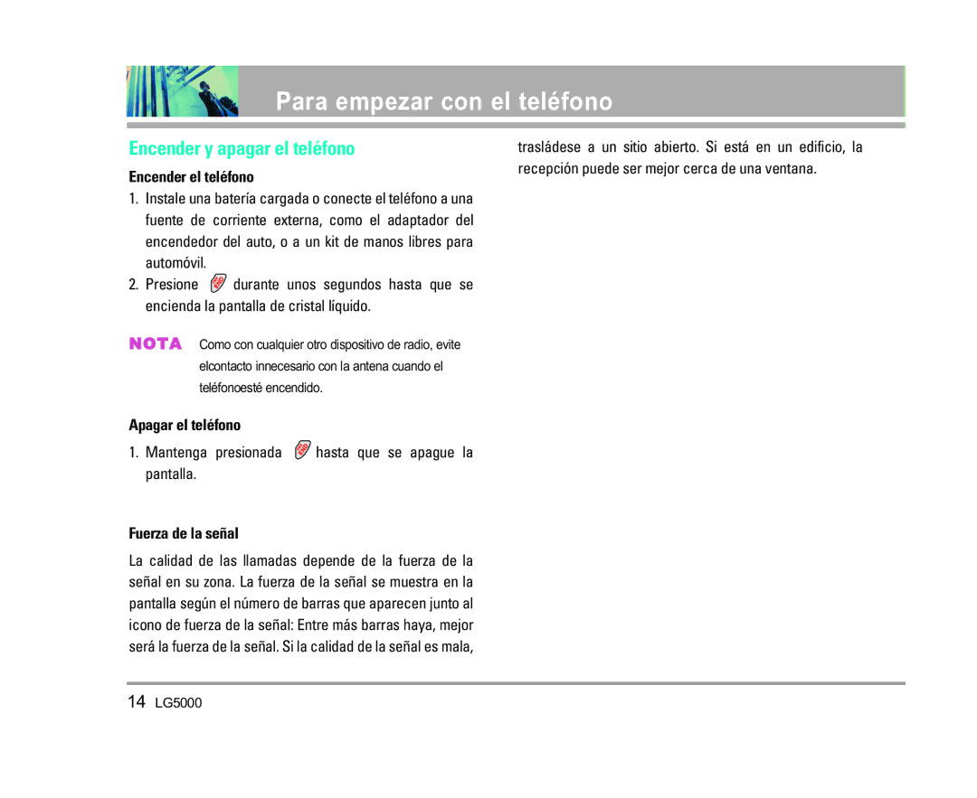 LG Electronics 5000 manual Encender y apagar el teléfono, Encender el teléfono, Apagar el teléfono, Fuerza de la señal 