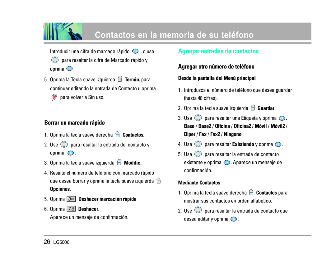 LG Electronics 5000 manual Agregar entradas de contactos, Borrar un marcado rápido, Agregar otro número de teléfono 