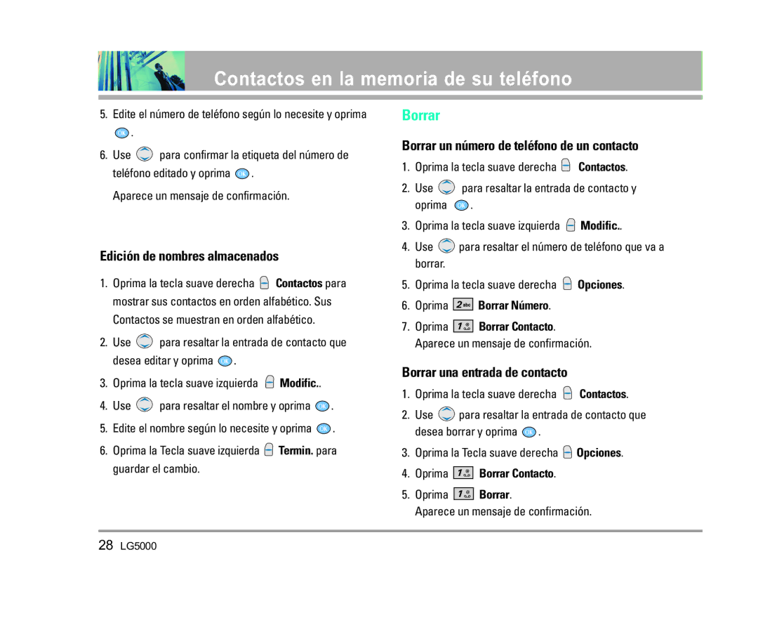 LG Electronics 5000 manual Edición de nombres almacenados, Borrar un número de teléfono de un contacto 