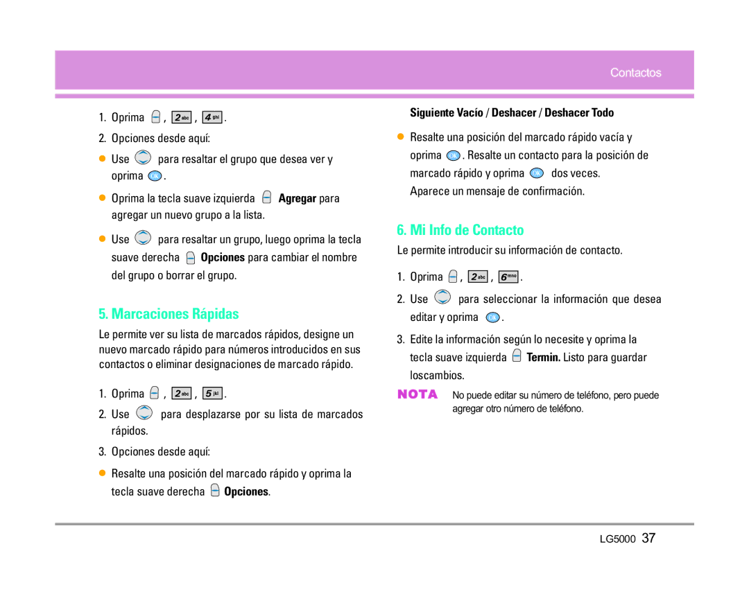 LG Electronics 5000 manual Marcaciones Rápidas, Mi Info de Contacto, Siguiente Vacío / Deshacer / Deshacer Todo 