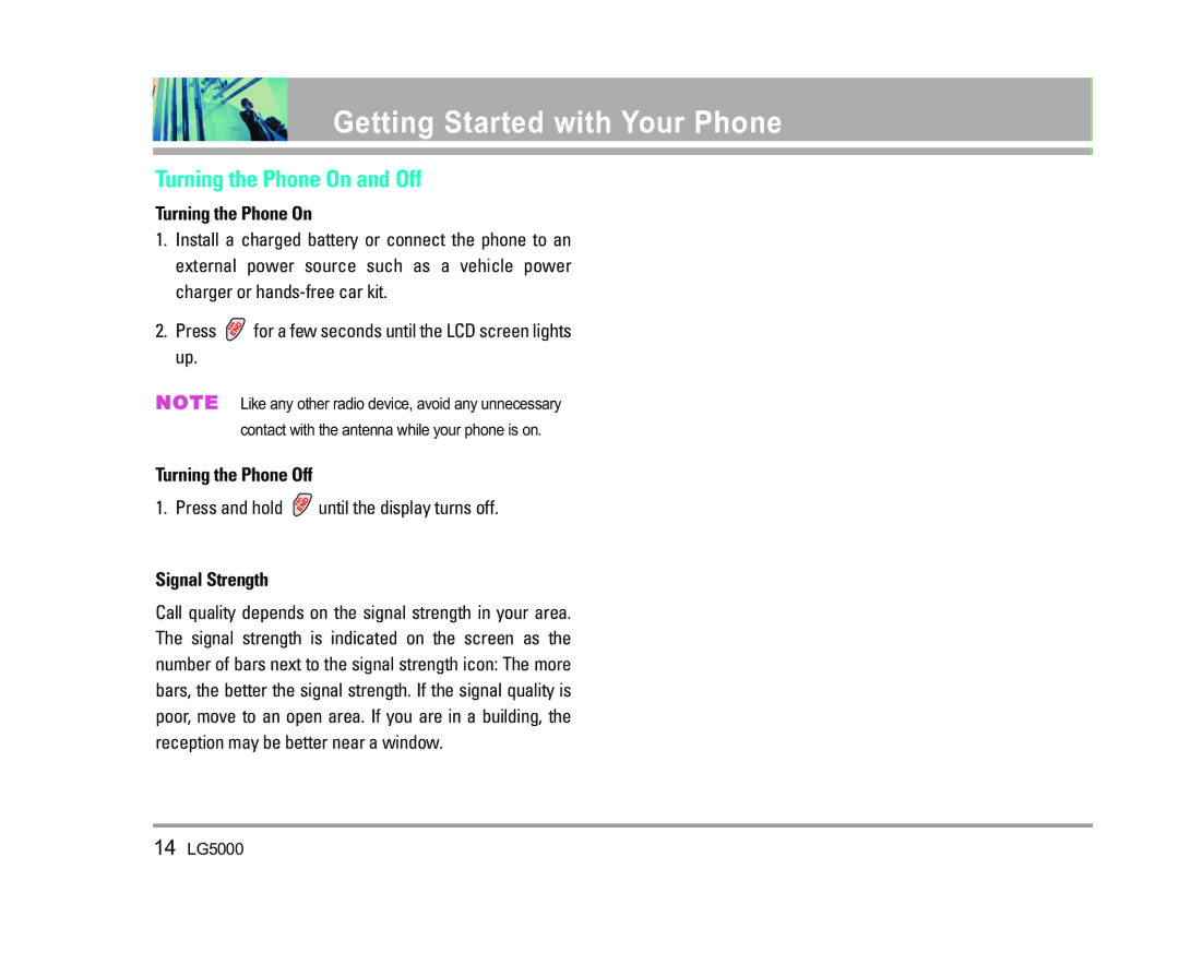 LG Electronics 5000 manual Turning the Phone On and Off, Turning the Phone Off, Press and hold until the display turns off 