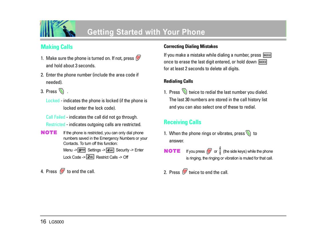 LG Electronics 5000 Making Calls, Receiving Calls, Press to end the call, Correcting Dialing Mistakes, Redialing Calls 