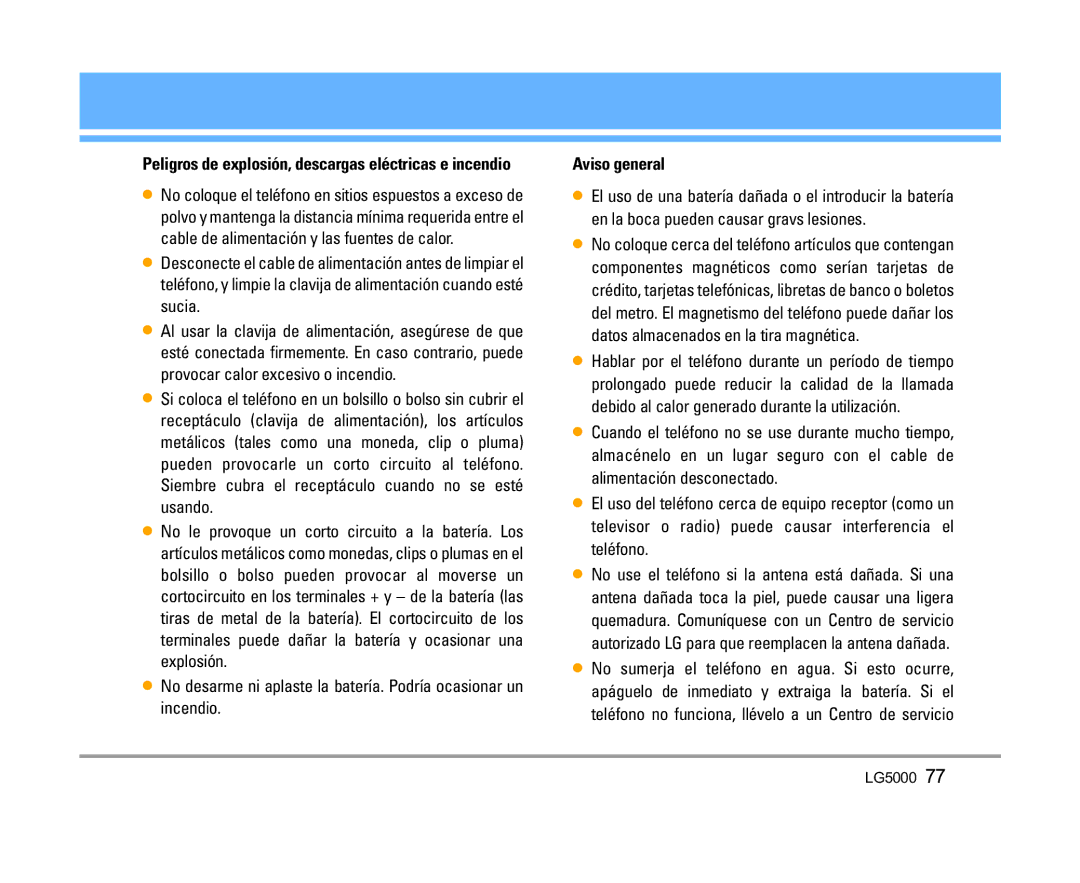 LG Electronics 5000 manual Aviso general, Peligros de explosión, descargas eléctricas e incendio 