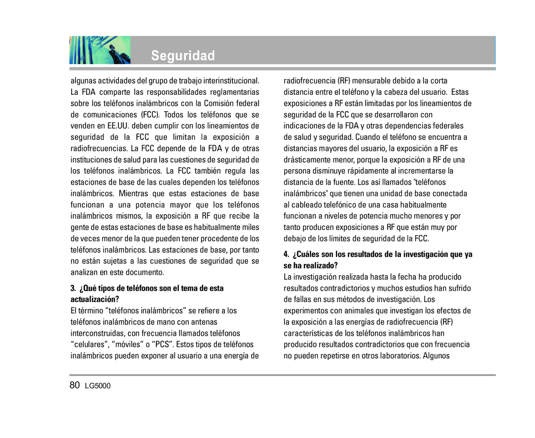 LG Electronics 5000 manual ¿Qué tipos de teléfonos son el tema de esta actualización? 