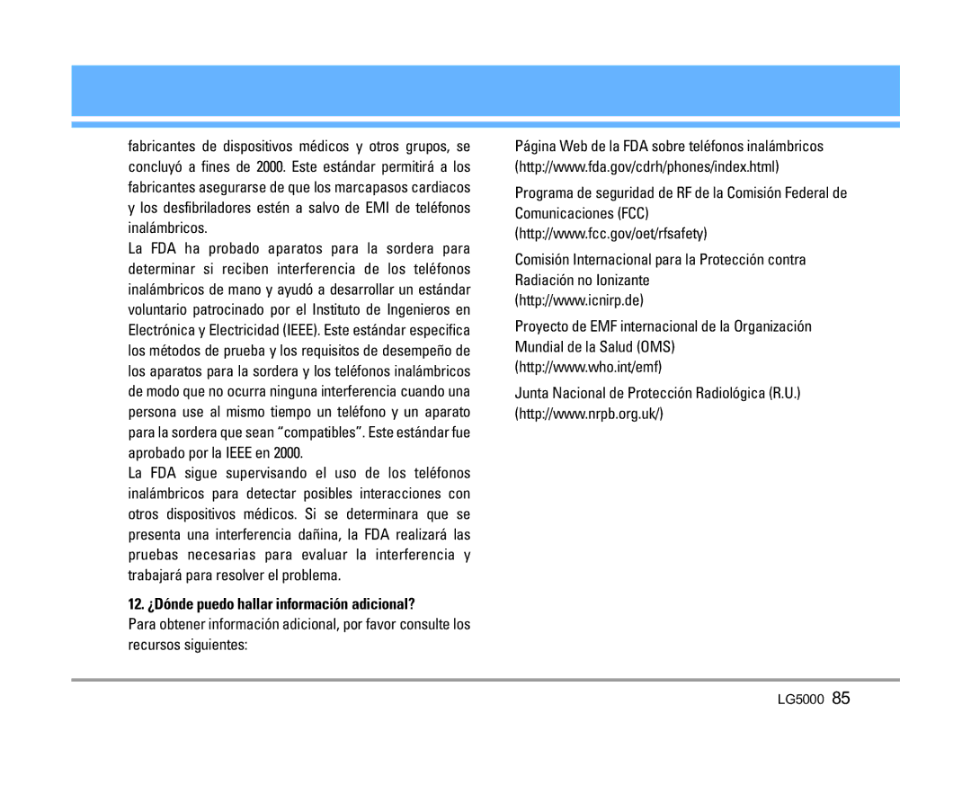 LG Electronics 5000 manual 12. ¿Dónde puedo hallar información adicional? 