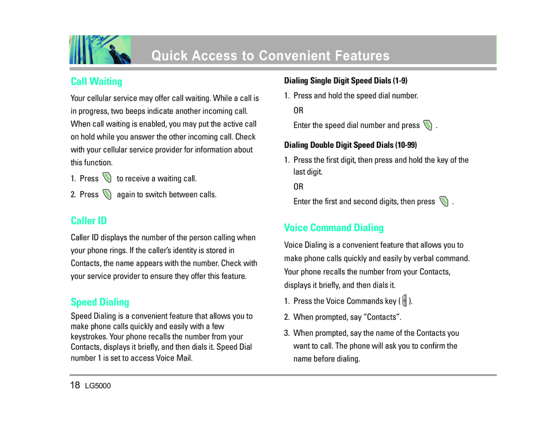 LG Electronics 5000 manual Call Waiting, Caller ID, Speed Dialing, Voice Command Dialing 